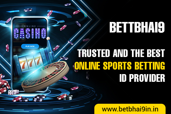 Trusted and the Best Online BETTBHAI9 (1)